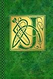 Celtic Letter J Vintage Irish Monogram Journal: Green Gold Celtic Knot Name Initial Diary Blank Line by Celtic Connections