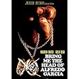 Bring Me the Head of Alfredo Garcia