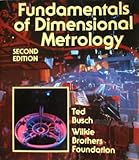 Fundamentals of Dimensional Metrology (Mechanical Technology Series)