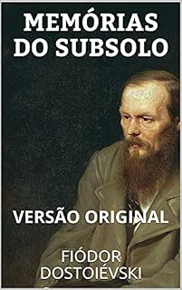 Livro MEMÓRIAS DO SUBSOLO: Versão Original