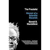 The Fractalist: Memoir of a Scientific Maverick