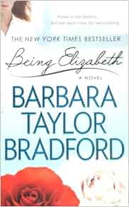 Being Elizabeth A Novel Ravenscar Series Barbara