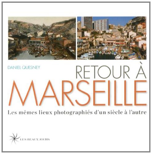 Retour à Marseille