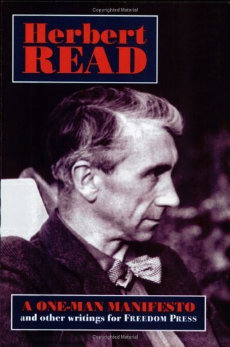 One-Man Manifesto and Other Writings for Freedom Press