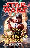 "Star Wars Luke Skywalker and the Shadows of Mindor" av Matthew Stover