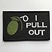 SpaceAuto I Pull Out Grenade Military Tactical Morale Badge Hook & Loop Fastener Patch 3.15