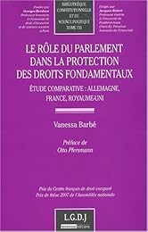Le  rôle du Parlement dans la protection des droits fondamentaux