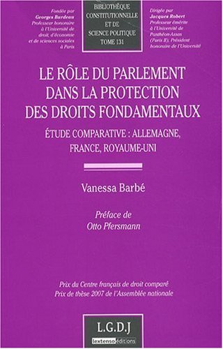 Le  rôle du Parlement dans la protection des droits fondamentaux