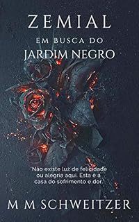 Livro Zemial em busca do Jardim Negro (Morserus)