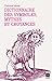 Dictionnaire des symboles, mythes et croyances by