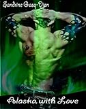 Alaska, with Love (Assassin/Shifter Book 2)