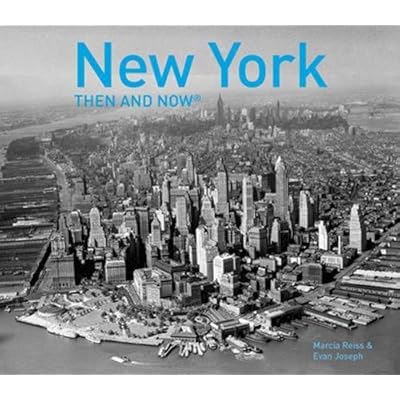 New York Then and Now New York Then and Now