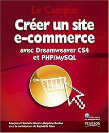 Créer un site e-commerce avec Dreamweaver CS4 et PHP-MySQL