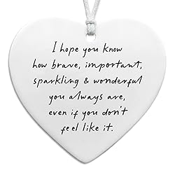 I Hope You Know You Are Brave Ceramic