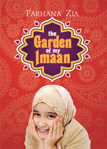 Garden of my imaan, the