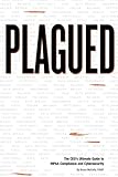 PLAGUED: The CEOs Ultimate Guide to HIPAA Compliance and Cybersecurity PLAGUED: The CEOs Ultimate Guide to HIPAA Compliance and Cybersecurity