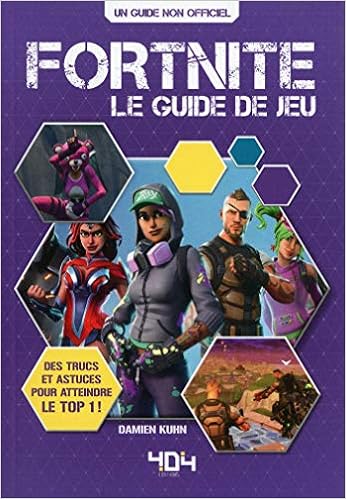 Fortnite Le Guide De Jeu Amazon Ca Damien Kuhn Books - 