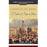 A Tale of Two Cities: (150th Anniversary Edition) (Signet Classics)