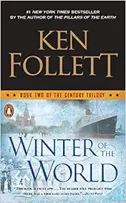 Winter of the World: Book Two of the Century Trilogy