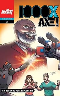 Livro 1000X AXE! #2 Em busca do Pole Explorer II (1000X AXE! - As Aventuras de Axe e AXEBOT)