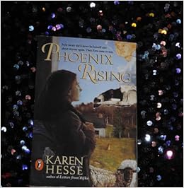 Phoenix Rising Hesse Karen 9780780751941 Amazon Com Books
