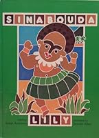 Sinabouda Lily: A Folk Tale from Papua New Guinea 0195542010 Book Cover