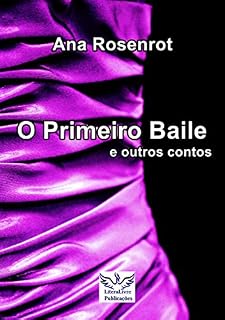 Livro O Primeiro Baile e outros contos
