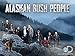 Alaskan Bush People Season 4