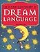 The Ultimate Dictionary of Dream Language by Briceida Ryan