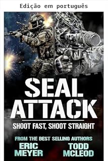 Livro Ataque SEAL: Atire rápido, atire certeiro
