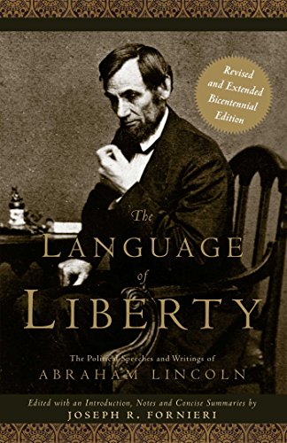 The Language of Liberty: The Political Speeches and...
