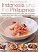 The Cooking of Indonesia and the Philippines: Sensational Dishes From An Exotic Cuisine, With 150 Au by 