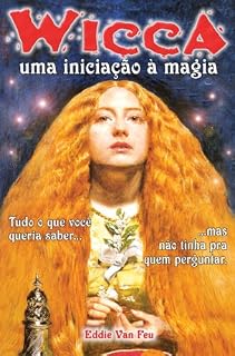 Livro Wicca - Uma Iniciação à Magia