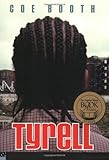 Front cover for the book Tyrell by Coe Booth