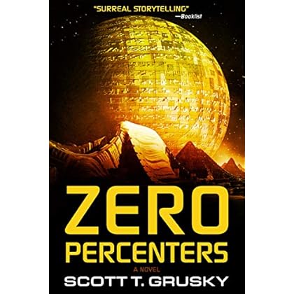 Zero Percenters: A Novel Zero Percenters: A Novel
