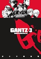 Gantz Volume 3 (英語) ペーパーバック