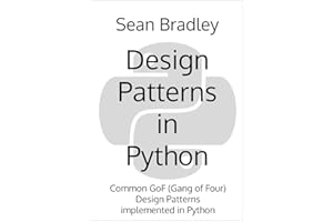 Design Patterns in Python: Common GOF (Gang of Four) Design Patterns implemented in Python