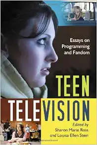 Teen Television: Essays on Programming and Fandom Paperback – March 22, 2008 Teen Television: Essays on Programming and Fandom Paperback – March 22, 2008
