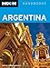 Moon Argentina (Moon Handbooks) by Wayne Bernhardson