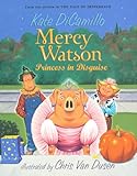 Princess In Disguise (Mercy Watson)