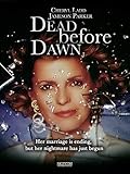 Dead Before Dawn