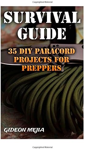 Survival Guide: 35 DIY Paracord Projects For Preppers