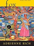 Fox: Poems 1998-2000 (Norton Paperback) by Adrienne Rich