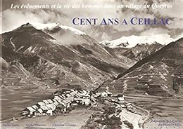 Cent ans à Ceillac