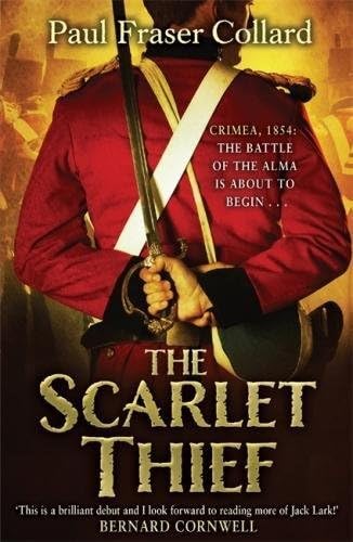 The Scarlet Thief: Battle of the Alma, 1854 (Jack Lark Book 1)