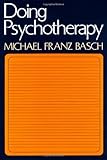 Doing Psychotherapy