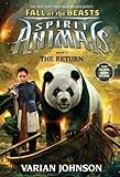 The Return (Spirit Animals: Fall of the Beasts, Book 3)