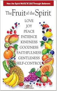 Fruit of the Spirit pamphlet: How the Spirit Works In and Through Believers: Publishing, Rose: 0646723003197: Amazon.com: Books