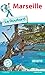 Guide du Routard Marseille 2018/19 (Le Routard) (French Edition) by 