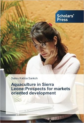Aquaculture In Sierra Leoneprospects For Markets Oriented - 